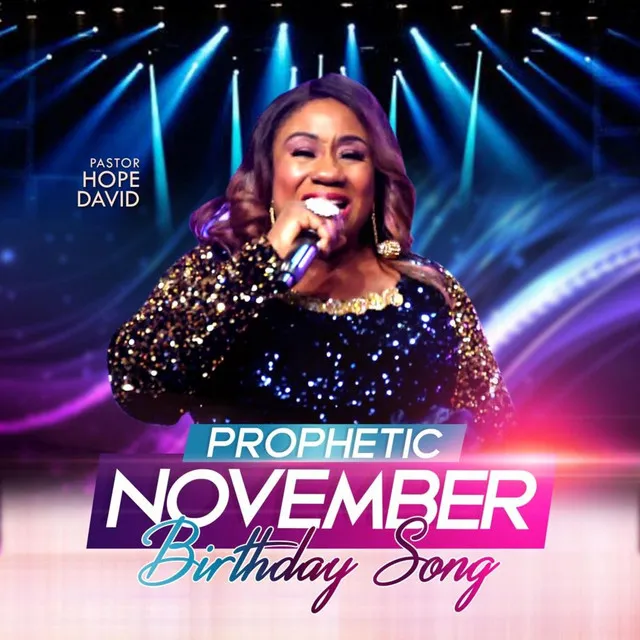 Prophetic November Birthday Song