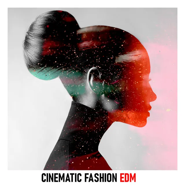 Cinematic Fashion EDM