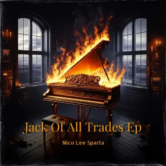 Jack of All Trades Ep by Nico Lee Sparta