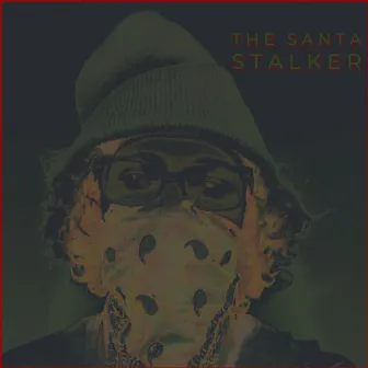 The Santa Stalker by Nova