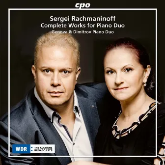 Rachmaninoff: Complete Works for Piano Duo by Piano Duo Genova & Dimitrov