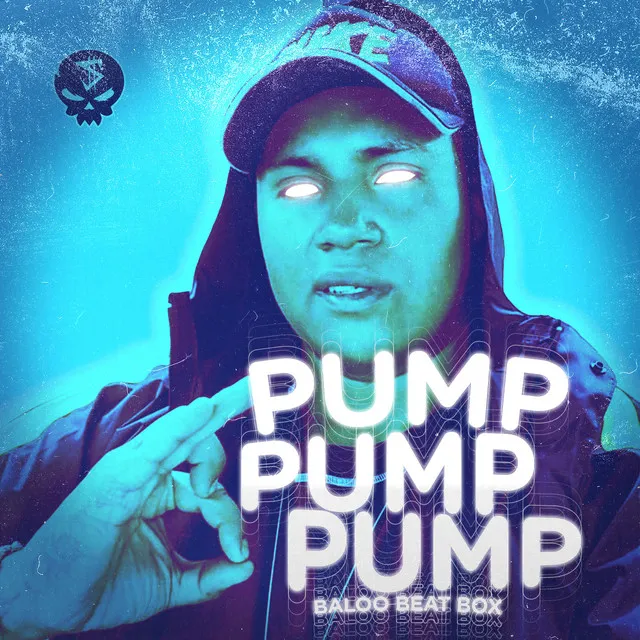 Pump Pump Pump