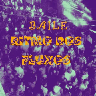 Baile Ritmo Dos Fluxos by MC METRALHA RB