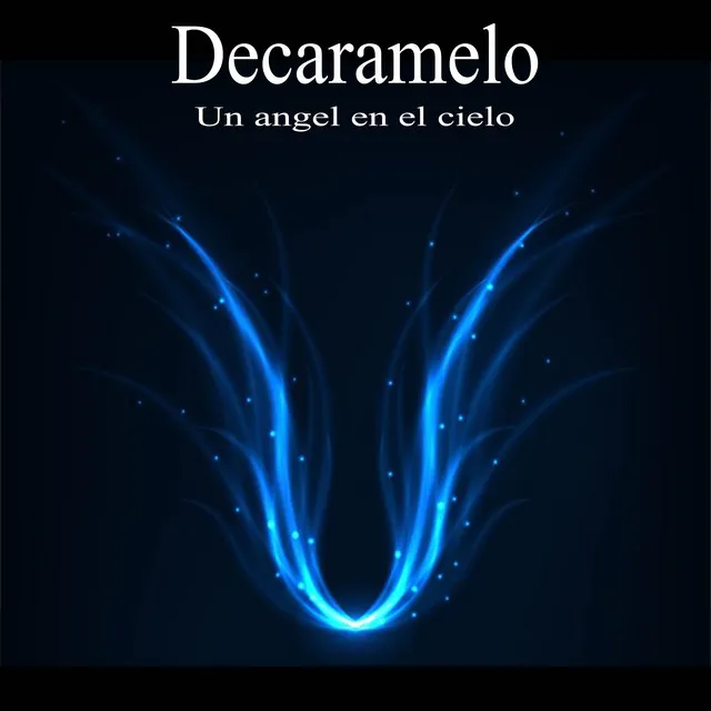 Un Ángel en el Cielo