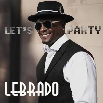 Let's Party by Lebrado