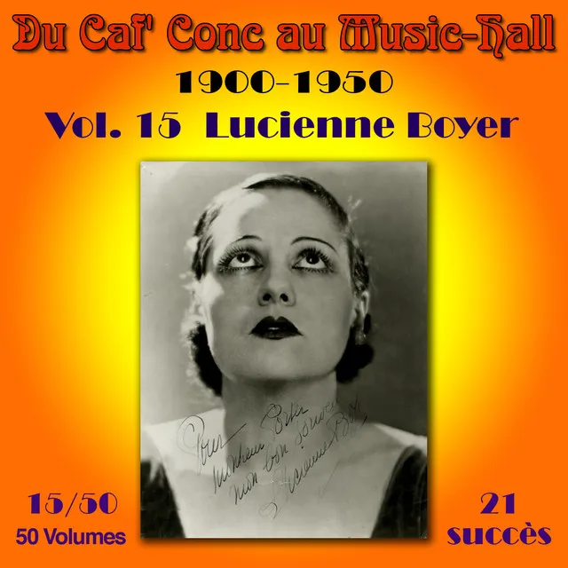 Du Caf' Conc au Music-Hall (1900-1950) en 50 volumes - Vol. 15/50