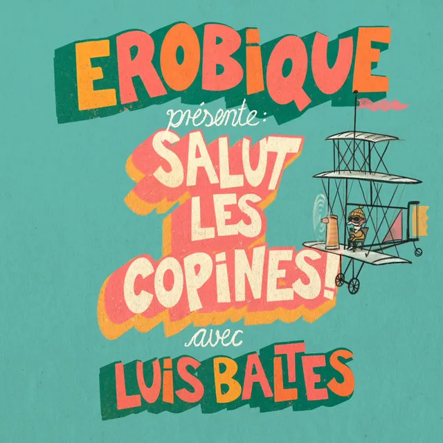 Salut Les Copines! - Single Edit