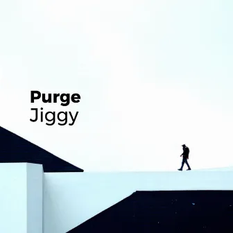 Purge by Jiggy