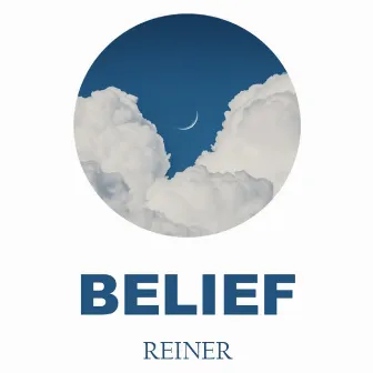 Belief by Reiner