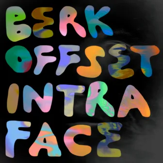 Intraface by Berk Offset