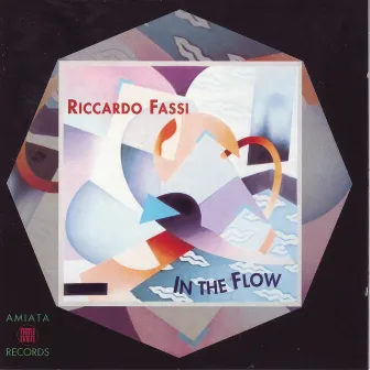 In The Flow by Riccardo Fassi