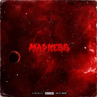 Madness by BLXXDY MURDER