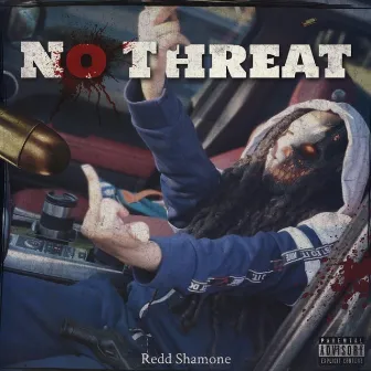 No Threat by Redd Shamone