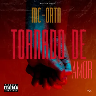 Tornado De Amor by Yaadman Records