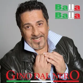 Balla Balla by Gino Dal Nero