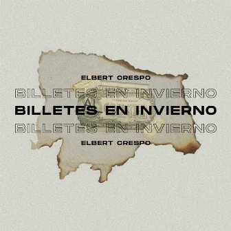 Billetes en Invierno by Elbert crespo