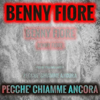 Pecché chiamme ancora by Unknown Artist