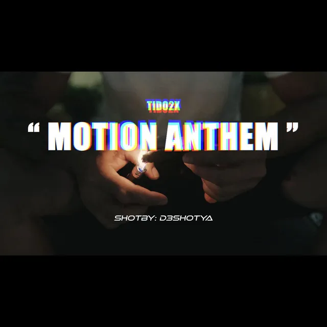 Motion Anthem