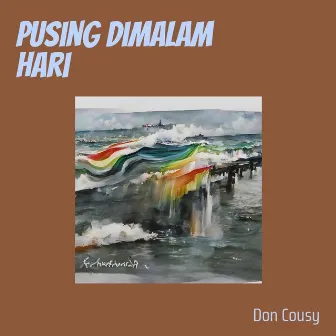 pusing dimalam hari by Don Cousy