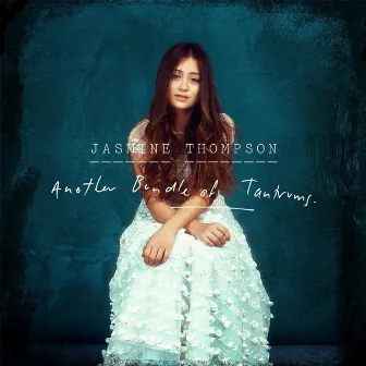 Another Bundle of Tantrums by Jasmine Thompson