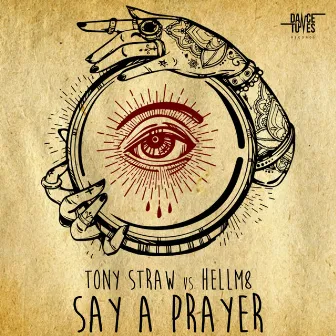 Say a Prayer by Tony Straw