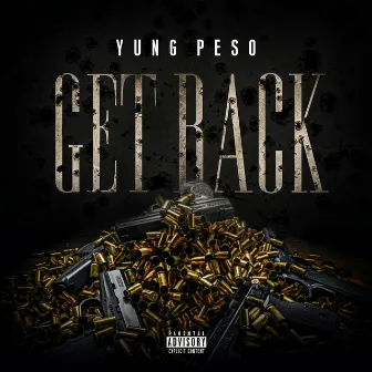 Get Back by Yung Peso