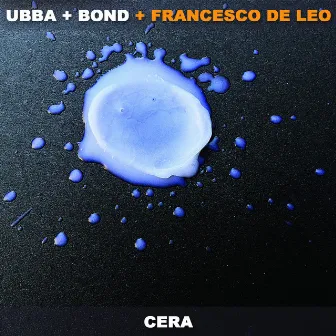 Cera by Ubba