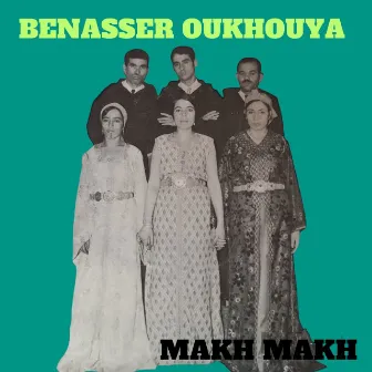 Makh makh by Benasser Oukhouya