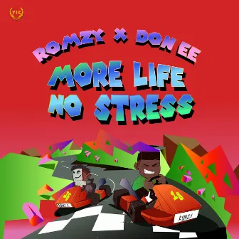 More Life No Stress by Don EE