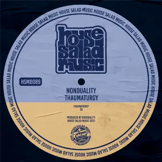 Thaumaturgy by Nonduality