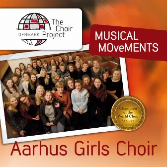 Musical Movements by Aarhus Girls Choir