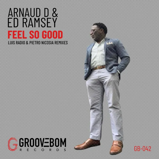 Feel So Good - Luis Radio, Pietro Nicosia Remix