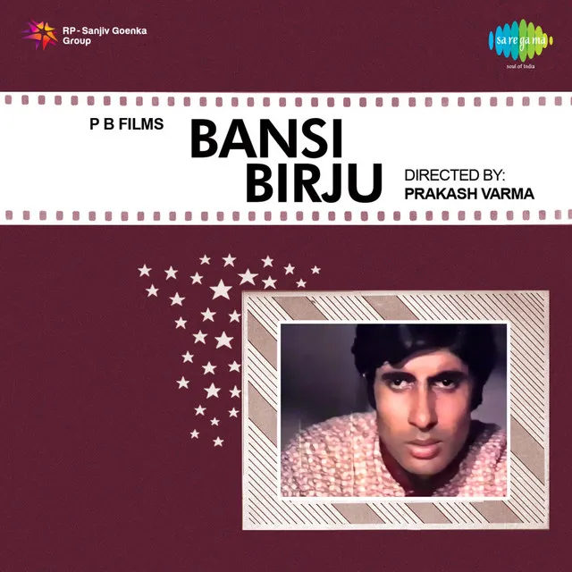 Bansi Birju (Original Motion Picture Soundtrack)