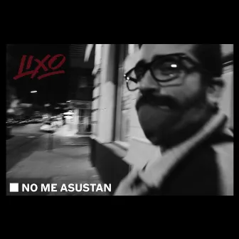 No me asustan by LiXo