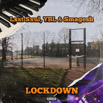 Lockdown by Ybl