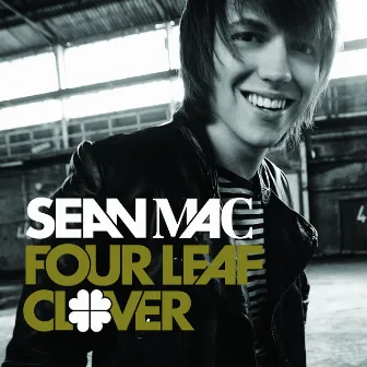 Four Leaf Clover by Sean Mac