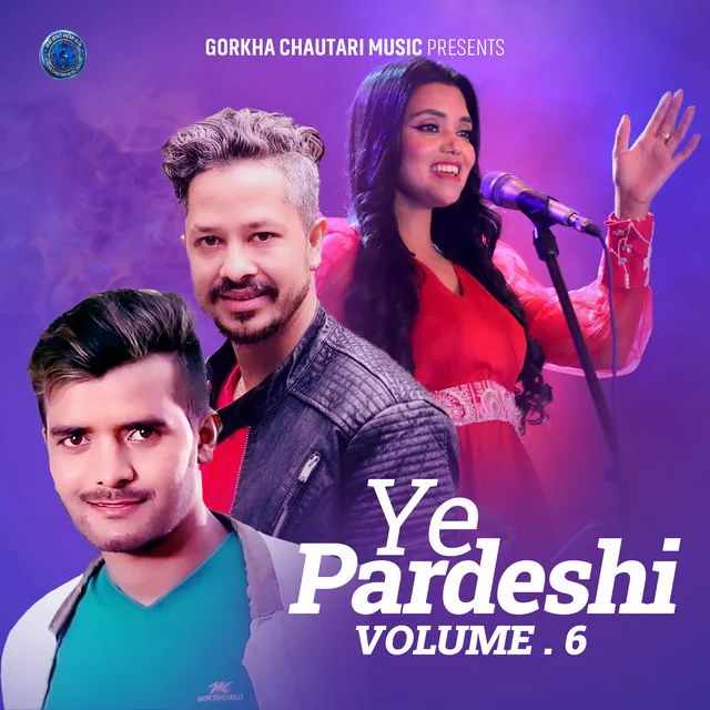 Ye Pardeshi, Vol. 6