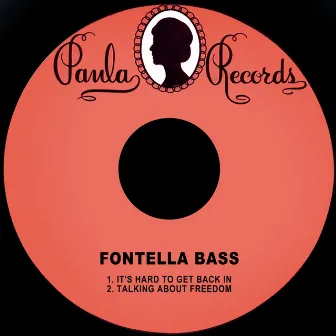 It's Hard to Get Back In by Fontella Bass