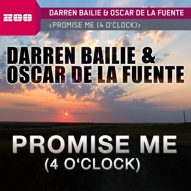 Promise Me (4 O'Clock) - Dean Kenny Remix