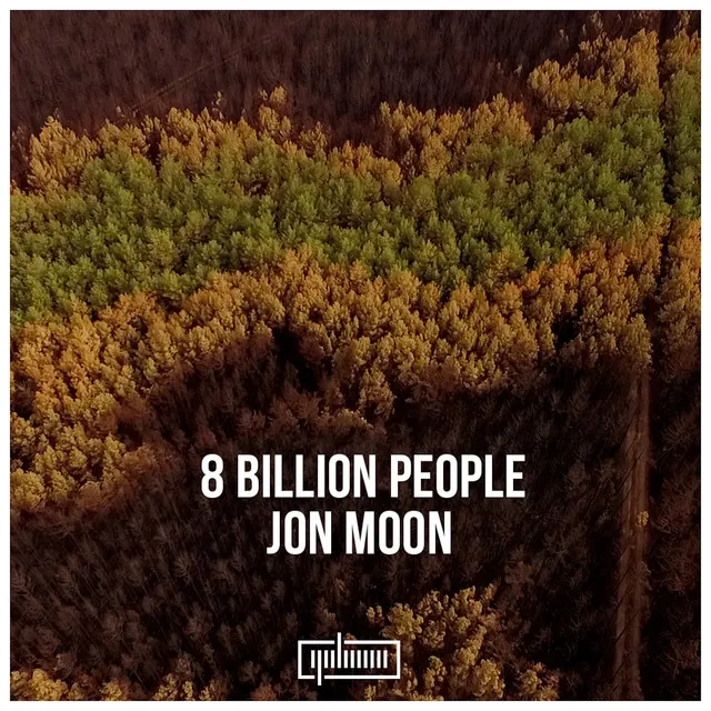 8 Billion People