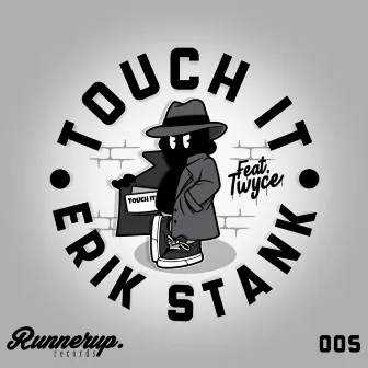 Touch It by Erik Stank