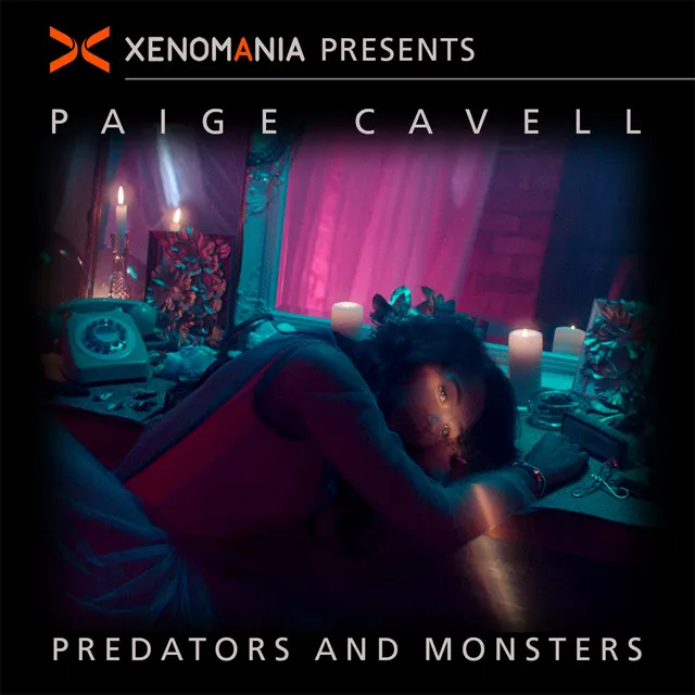 Predators & Monsters (Xenomania Presents Paige Cavell) [Xenomania Club Mix]