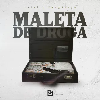 Maleta de Droga by YungBraya