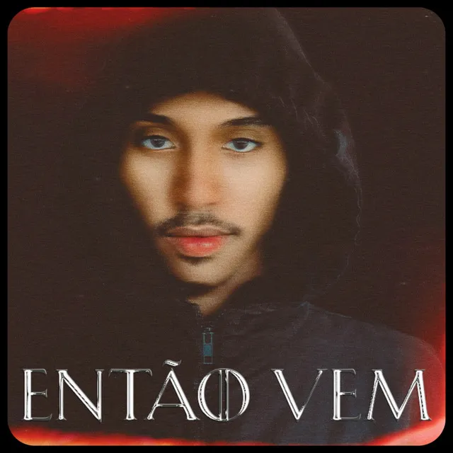 Então Vem