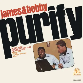 James & Bobby Purify by James & Bobby Purify