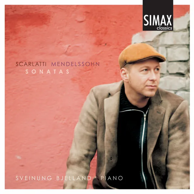 Scarlatti & Mendelssohn: Sonatas