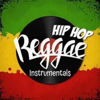 (HipHopRealReggae) Instrumentals by Reggae Style