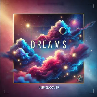 Dreams by Undercover