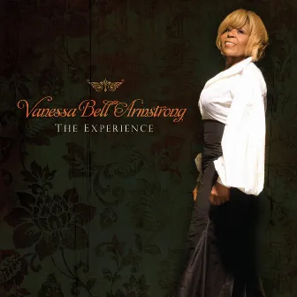 The Experience by Vanessa Bell Armstrong