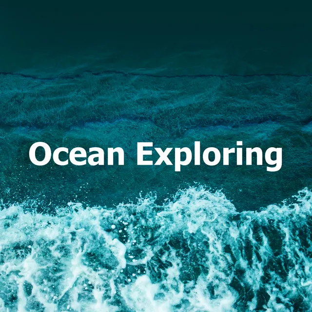 Ocean Exploring